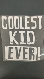 [HH00016724] Coolest Kid Ever print