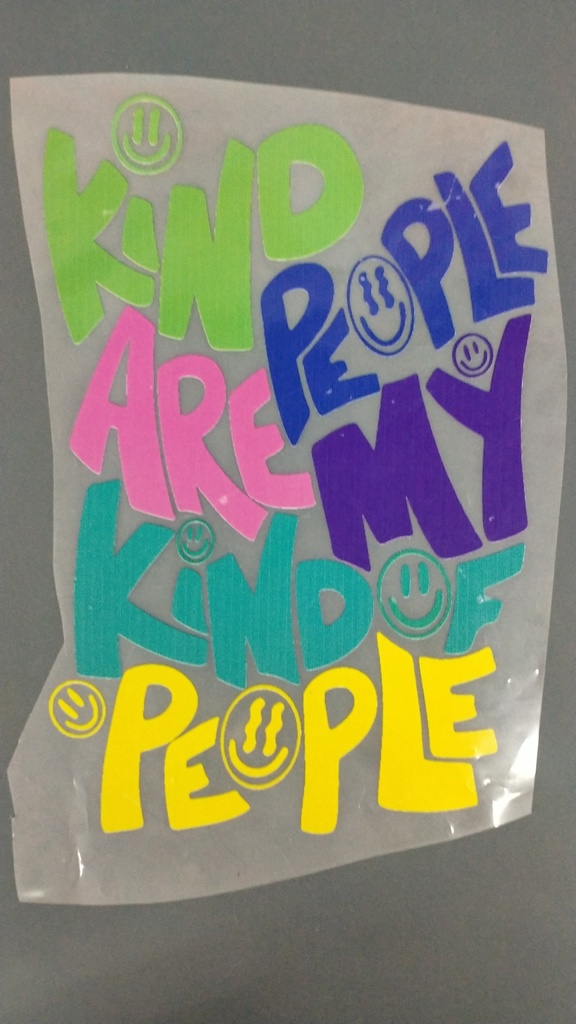 Kind People Are My Kind of people print