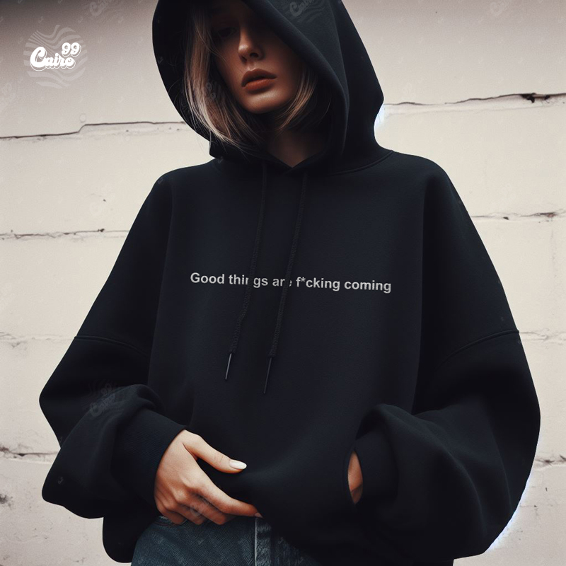 Good Things are F*cking Coming هودي اوفر سايز قطن باللون الأسود