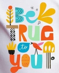 [HH00016746] Be True To You print
